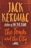 The Town And The City A Novel Harvest Book