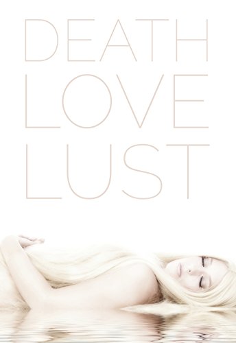 Death Love Lust book cover