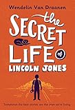 The Secret Life of Lincoln Jones