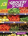 Get a Job at the Grocery Store (Bright Futures Press : Get a Job)