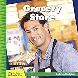 Grocery Store 21st Century Junior Library Explore A Workplace English Edition