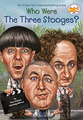 Who Were The Three Stooges? book cover