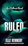 Ruled: An Outlaws Novel