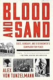 Blood And Sand Suez Hungary And Eisenhowers Campaign For Peace English Edition