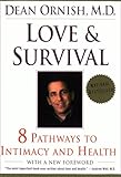 Love And Survival Healing Power Of Intimacy The English Edition