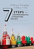 Seven Steps To A Comprehensive Literature Review A Multimodal And Cultural Approach English Edition