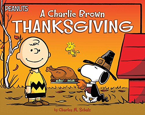 A Charlie Brown Thanksgiving book cover
