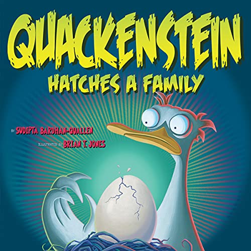 Quackenstein Hatches a Family (With: Brian T. Jones) cover