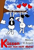 Zwei Herzen In Einem Bauch Kssen Kann Man Nicht Alleine 3 German Edition