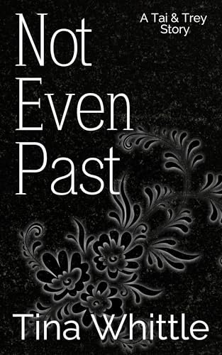 Not Even Past book cover
