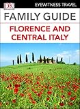 Dk Eyewitness Family Guide Florence And Central Italy English Edition