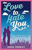 Love to Hate You