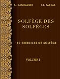 Solfge Des Solfges Volume 1 180 Exercices De Solfge