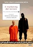 Il Marketing Del Terrore Italian Edition