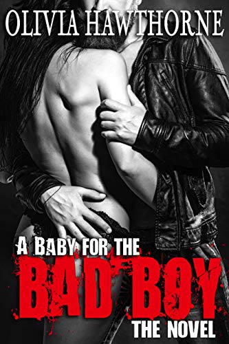 A Baby for the Bad Boy book cover