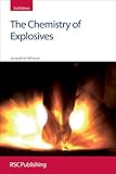 The Chemistry Of Explosives Rsc Paperbacks English Edition