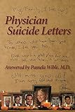 Physician Suicide Letters Answered English Edition