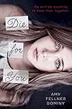 Die for You