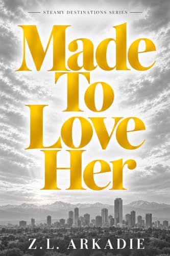 Made To Love Her book cover