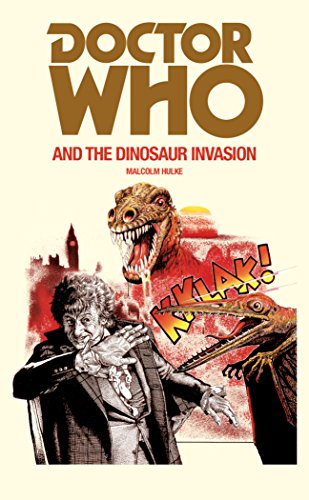 Doctor Who and the Dinosaur Invasion book cover