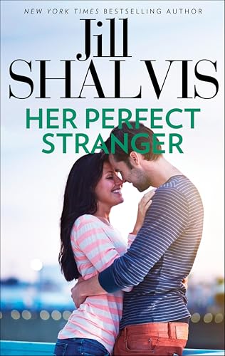 Her Perfect Stranger (By: Jill Shalvis) cover