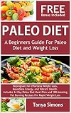Paleoultimate Paleo Diet For Beginners 14 Day Meal Plantop 100 Paleo Recipes For Weight Loss Health Breakfast Lunch Dinner Snacks And Drinks Paleo Diet Cook Book For Beginners
