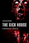 The Sick House