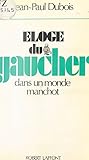 Loge Du Gaucher Dans Un Monde Manchot
