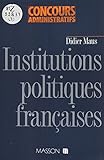 Institutions Politiques Franaises Collection Concours Administratifs