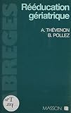 Rducation Griatrique Abreges De Medecine