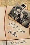 What Lies Within
