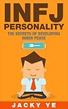 INFJ Personality: The Secrets of Developing Inner Peace