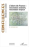Lislam De France Nouveaux Acteurs Nouveaux Enjeux