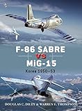 F86 Sabre Vs Mig15 Korea 195053 Duel Book 50 English Edition