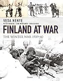 Finland At War The Winter War 193940 English Edition