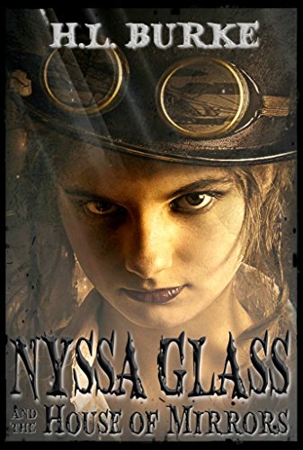 Nyssa Glass and the House of Mirrors book cover