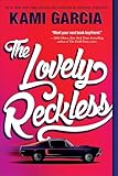 The Lovely Reckless