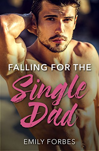 Falling For The Single Dad book cover