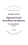 Sigmund Freud %E2%80%93 Benedictus De Spinoza. Correspondance 1676 1938 (connaissance De L'inconscient)