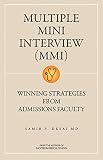 Multiple Mini Interview Mmi Winning Strategies From Admissions Faculty