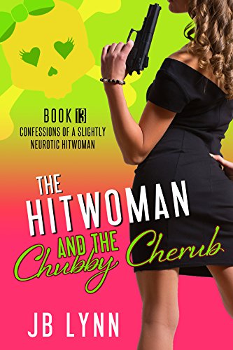 The Hitwoman and the Chubby Cherub cover