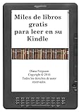 Miles De Libros Gratis Para Leer Spanish Edition
