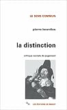 La Distinction Critique Sociale Du Jugement Le Sens Commun