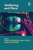 Wellbeing And Place English Edition