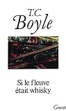 Si Le Fleuve Tait Whisky Littrature