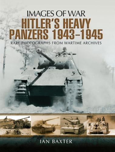 Hitlers Heavy Panzers, 1943–1945 book cover
