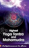 Highest Yoga Tantra And Mahamudra English Edition