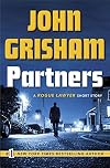 Partners : a Rogue Lawyer {short story}