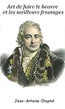Art De Faire Le Beurre Et Les Meilleurs Fromages