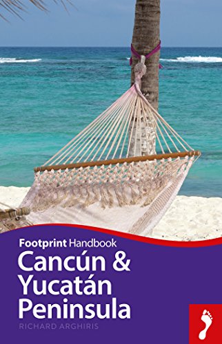 Cancún & Yucatán Peninsula (By: Richard Arghiris) cover